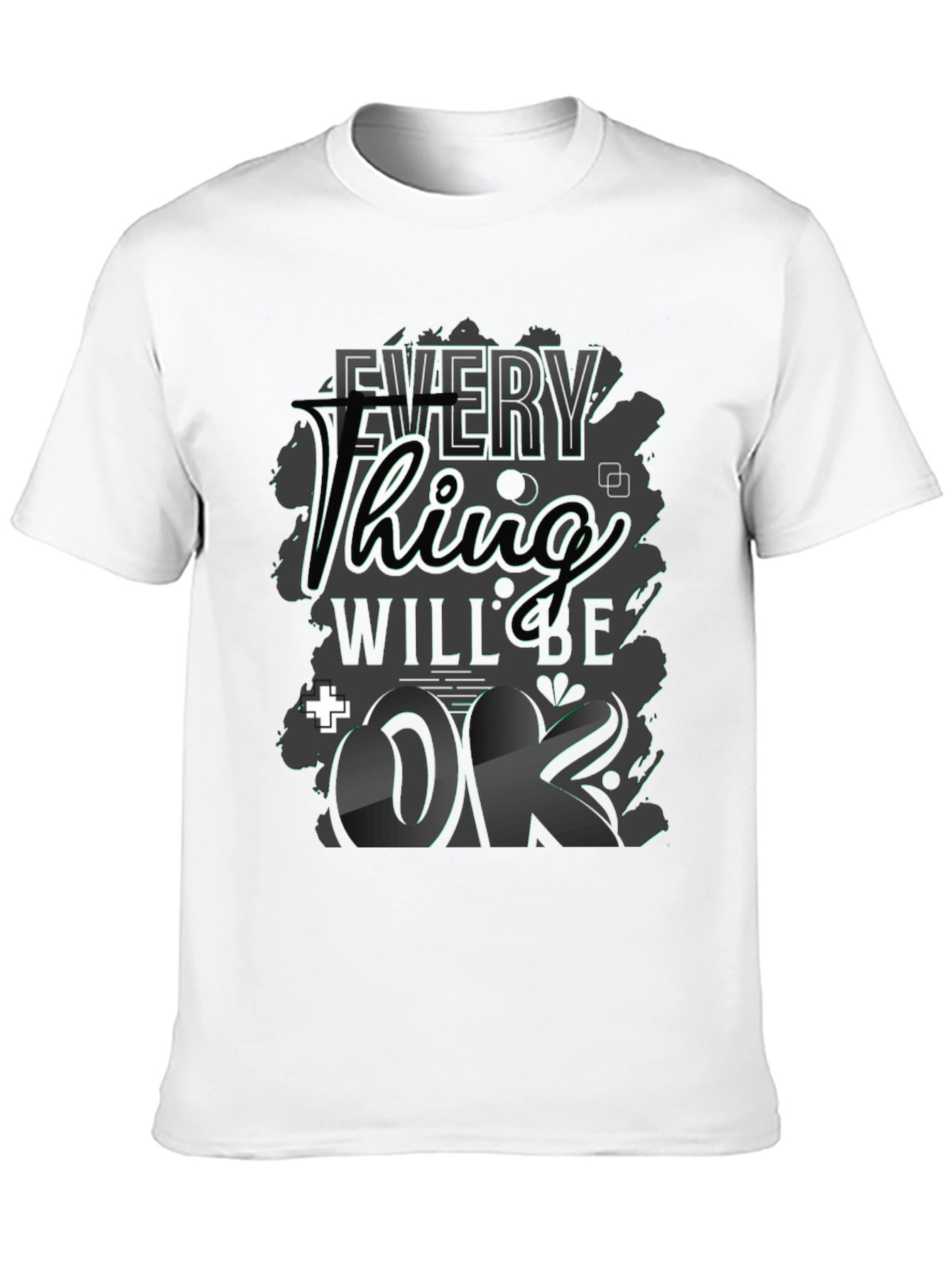 Everything Will Be OK Black Graphic T-Shirt