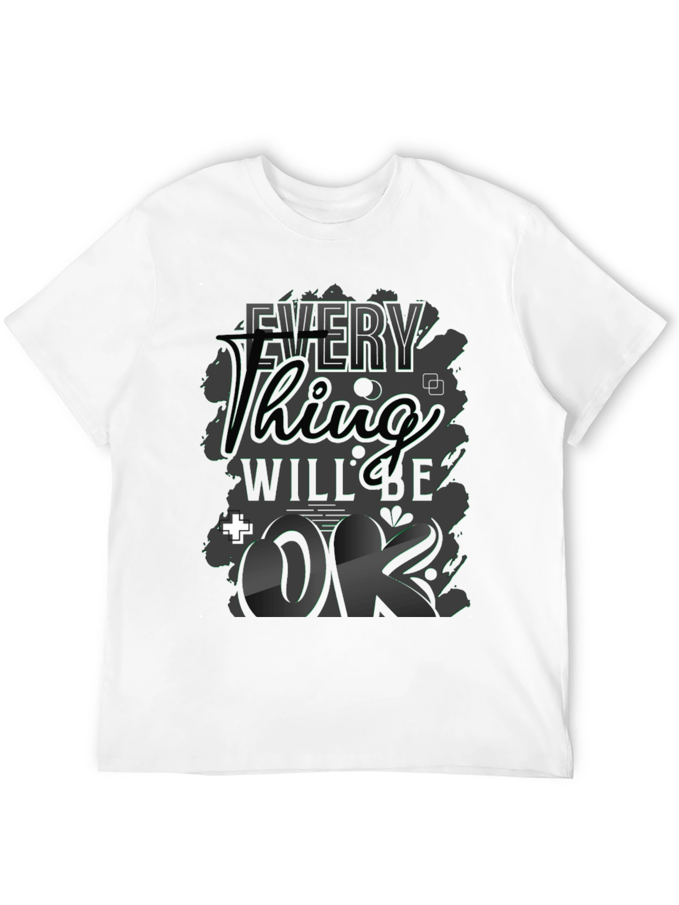 Everything Will Be OK Black Graphic T-Shirt