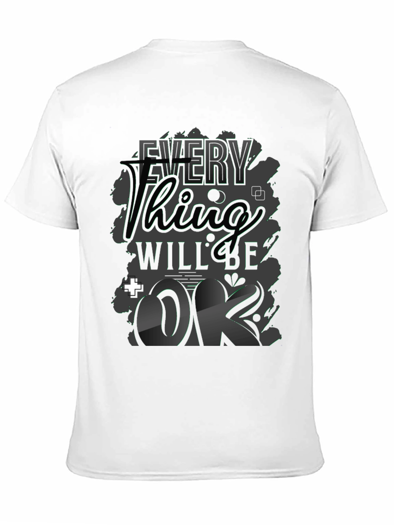 Everything Will Be OK Black Graphic T-Shirt
