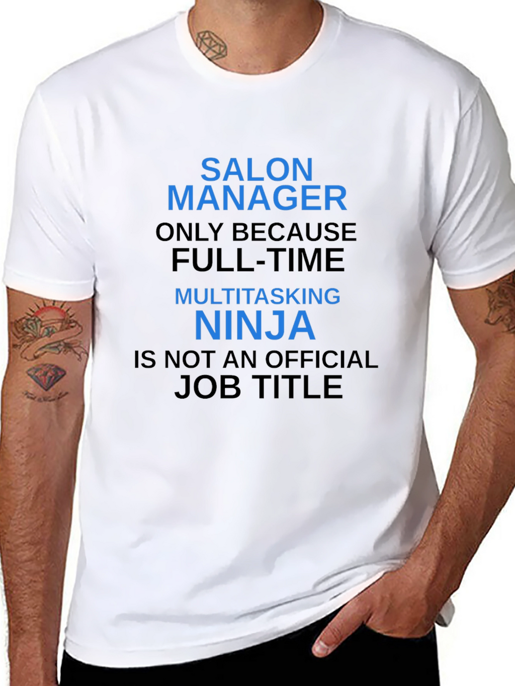 Salon Manager T-Shirt - Funny Job Title Tee