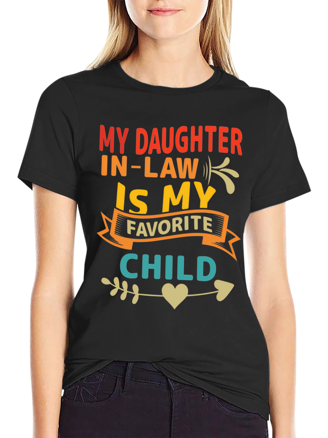 My Daughter In Law Is My Favorite Child T-Shirt