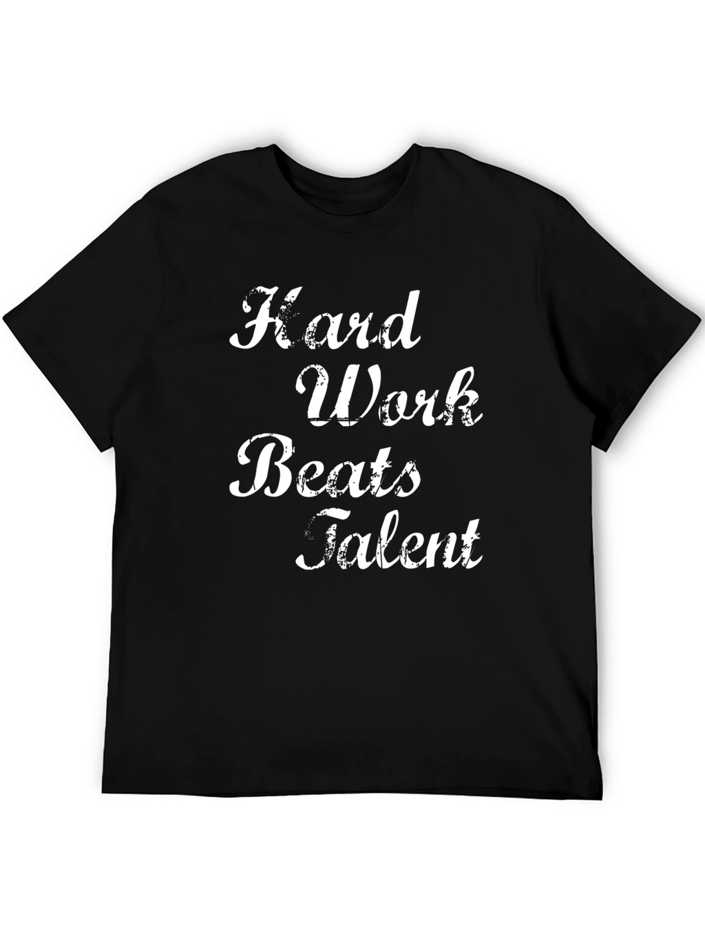 Hard Work Beats Talent Graphic Tee