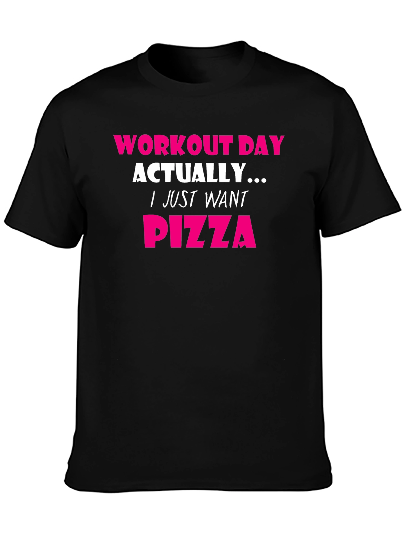 Workout Day Pizza T-Shirt - Funny Gym Tee