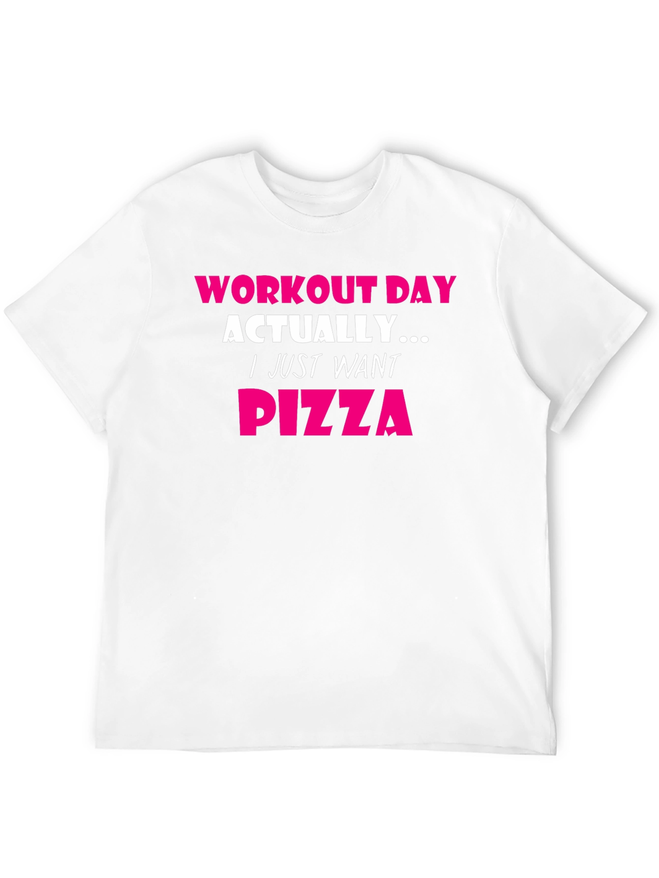 Workout Day Pizza T-Shirt - Funny Gym Tee