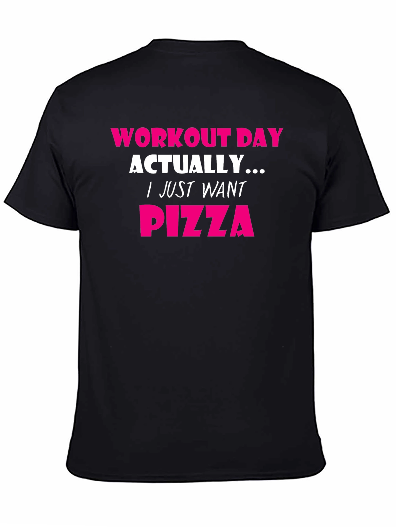 Workout Day Pizza T-Shirt - Funny Gym Tee