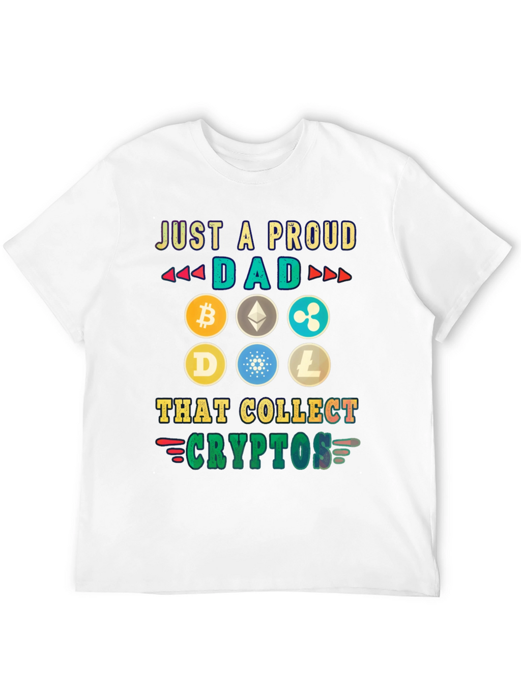 Proud Dad Crypto Collector T-Shirt