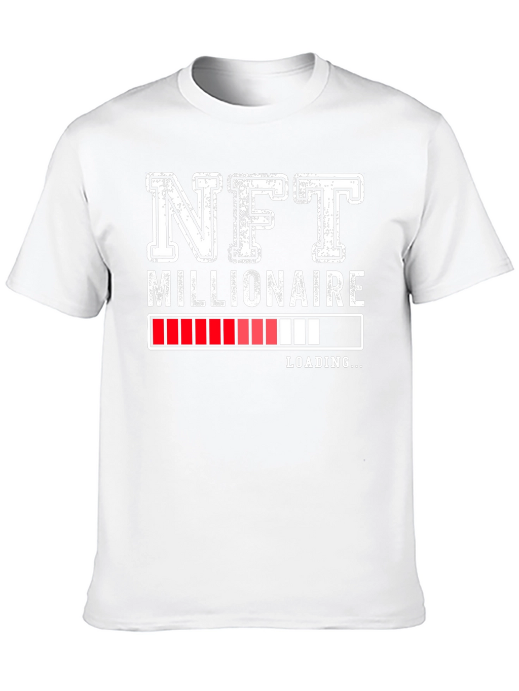 NFT Millionaire Loading T-Shirt