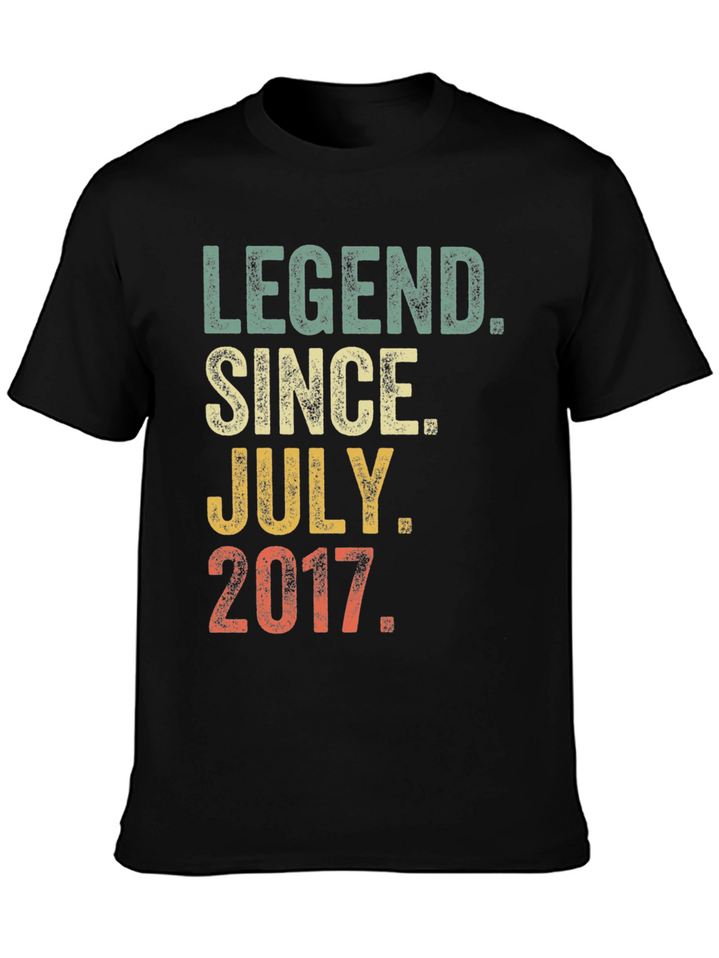 Legend Since July 2017 Graphic T-Shirt
