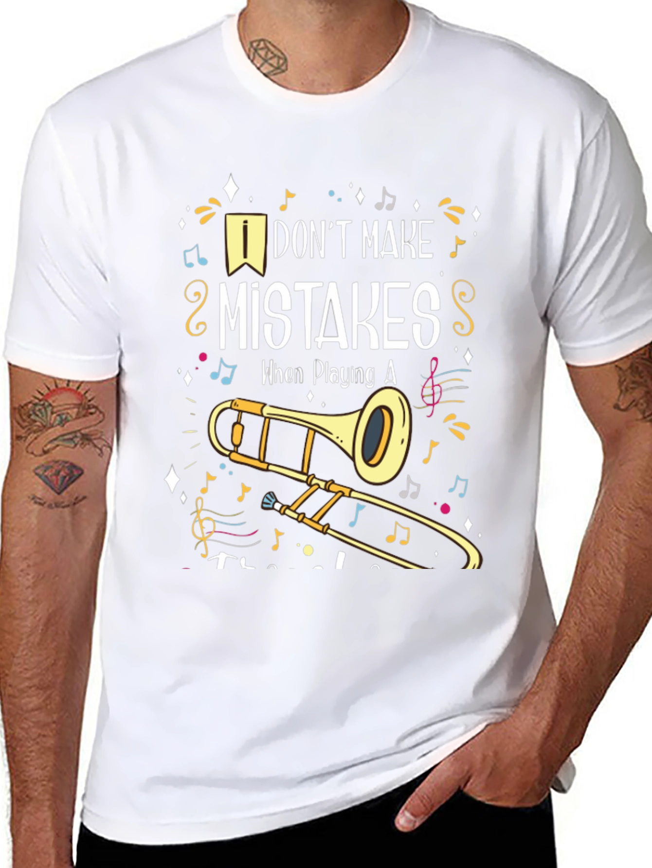 Musical Trombone T-Shirt: I Dont Make Mistakes!