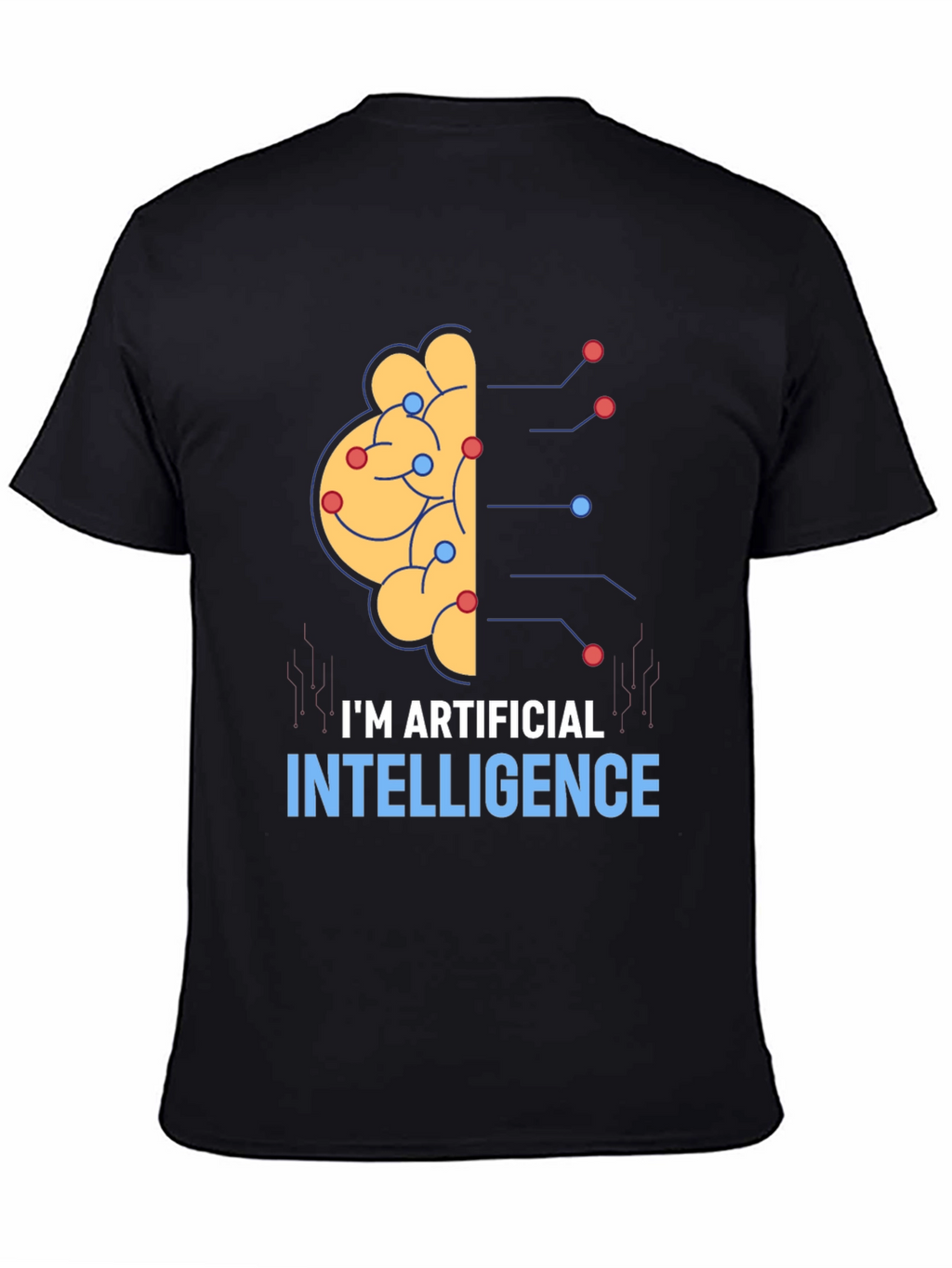 Im Artificial Intelligence Brain T-Shirt
