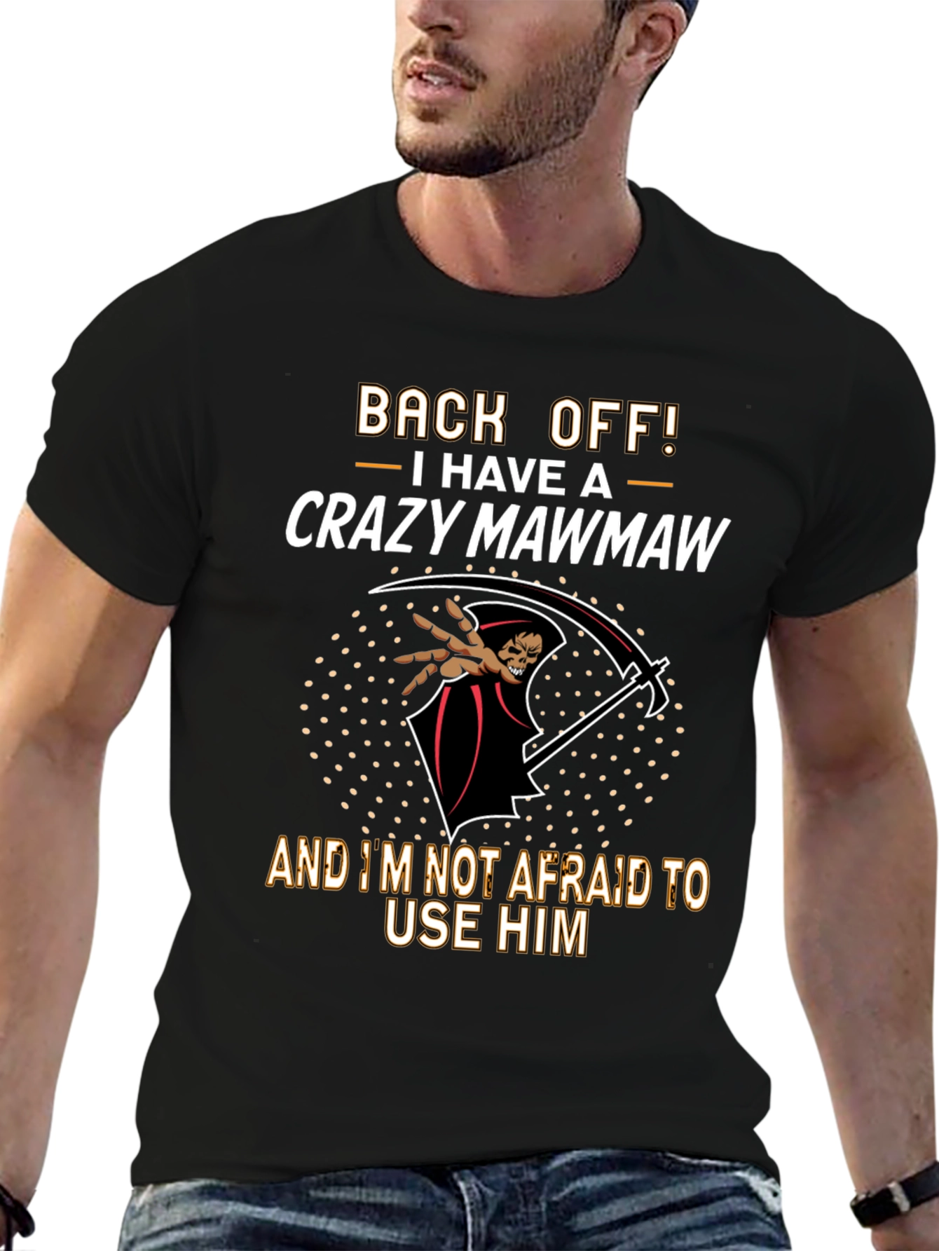 Crazy Mawmaw T-Shirt - Back Off!