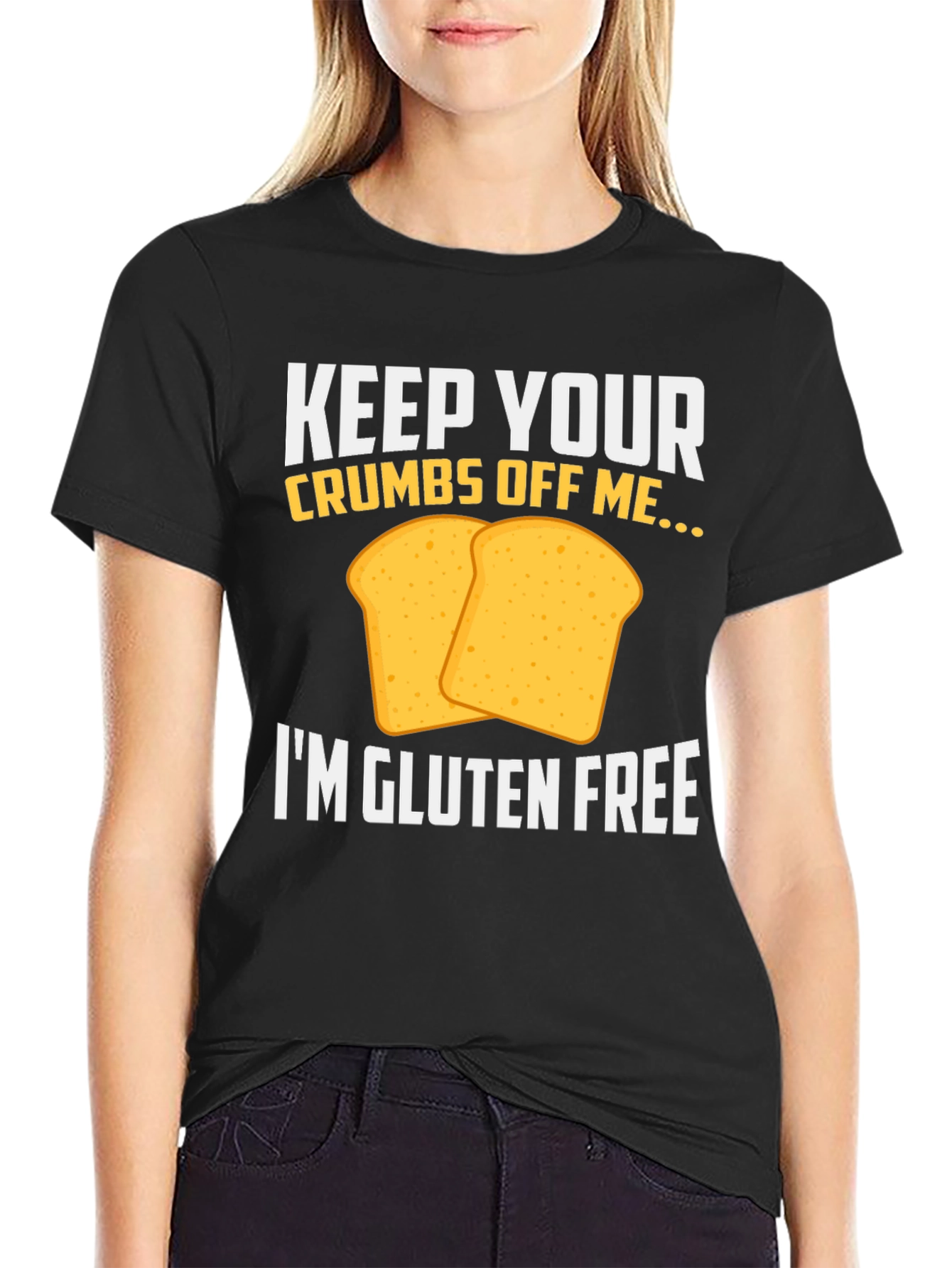 Gluten-Free T-Shirt: Keep Your Crumbs Off Me