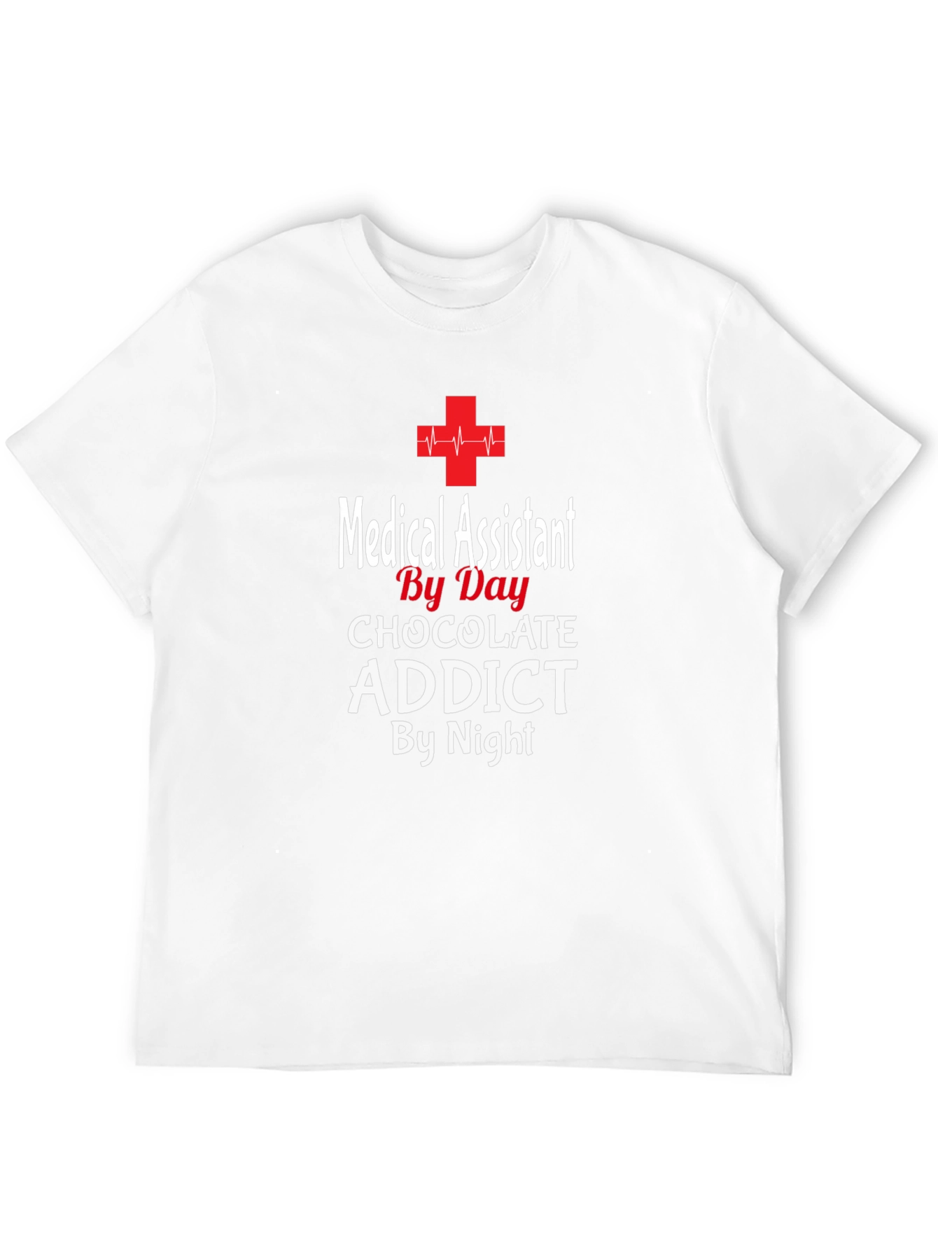 Medical Assistant Chocolate Addict T-Shirt