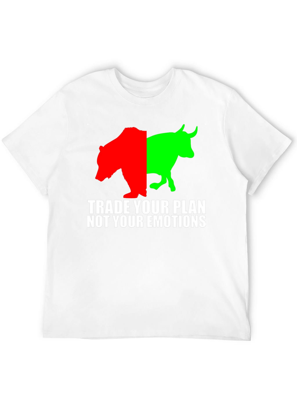 Trade Your Plan Not Emotions T-Shirt