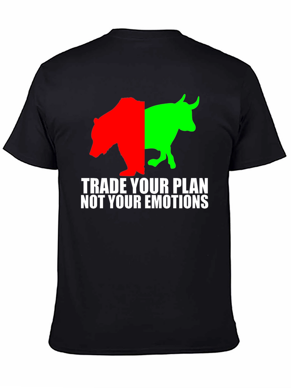 Trade Your Plan Not Emotions T-Shirt