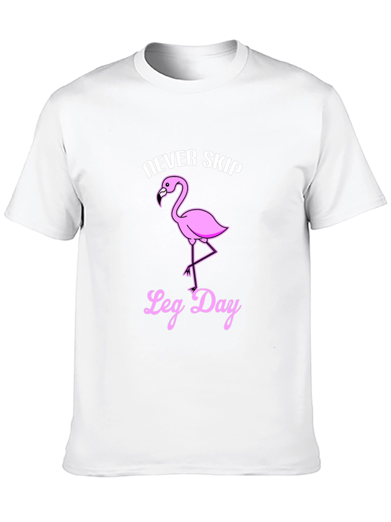 Never Skip Leg Day Flamingo Graphic T-Shirt
