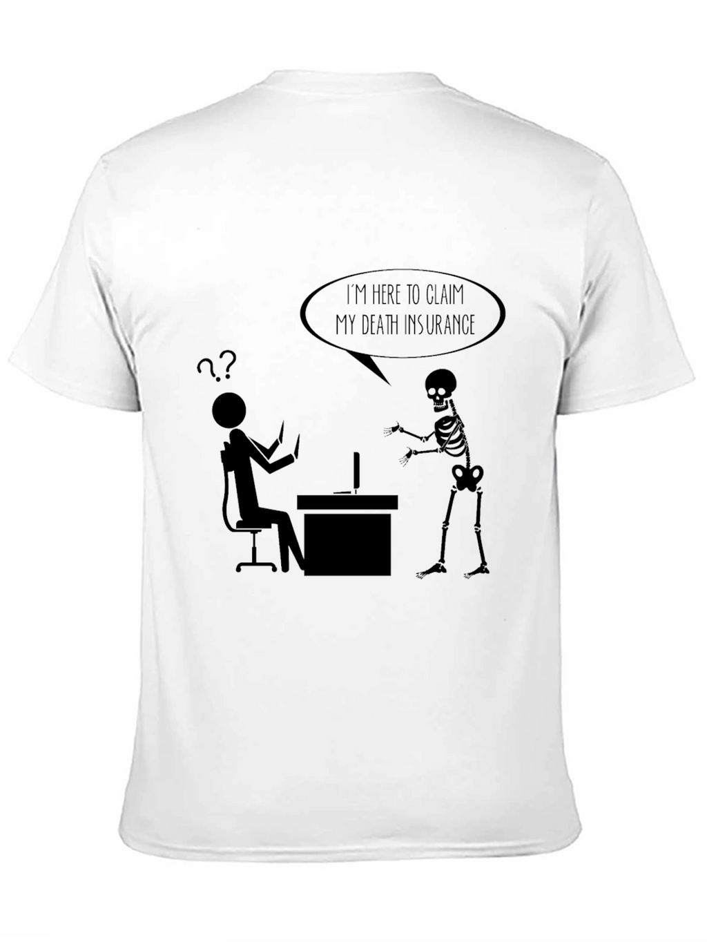 Claim My Death Insurance T-Shirt