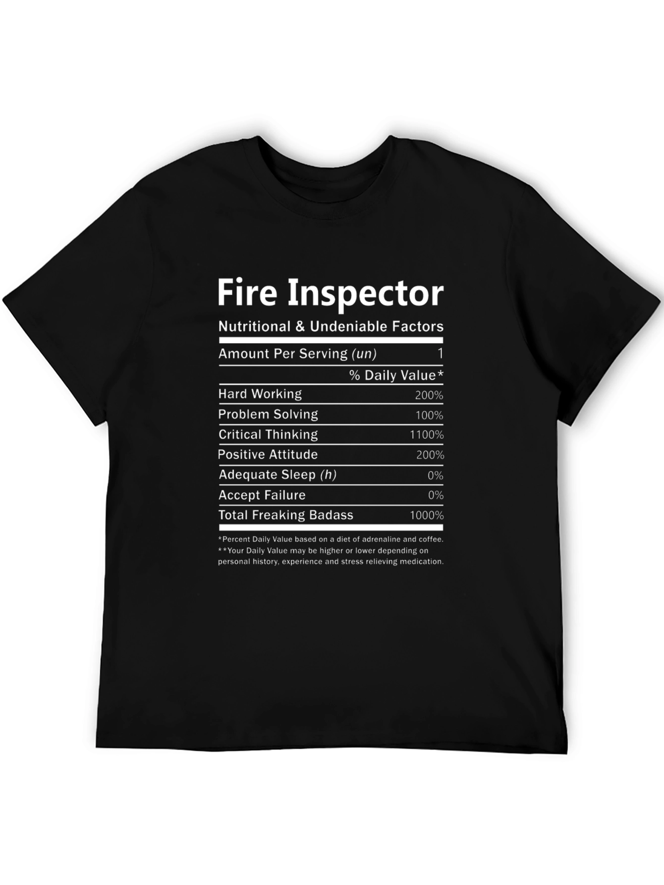 Fire Inspector Nutritional Facts T-Shirt