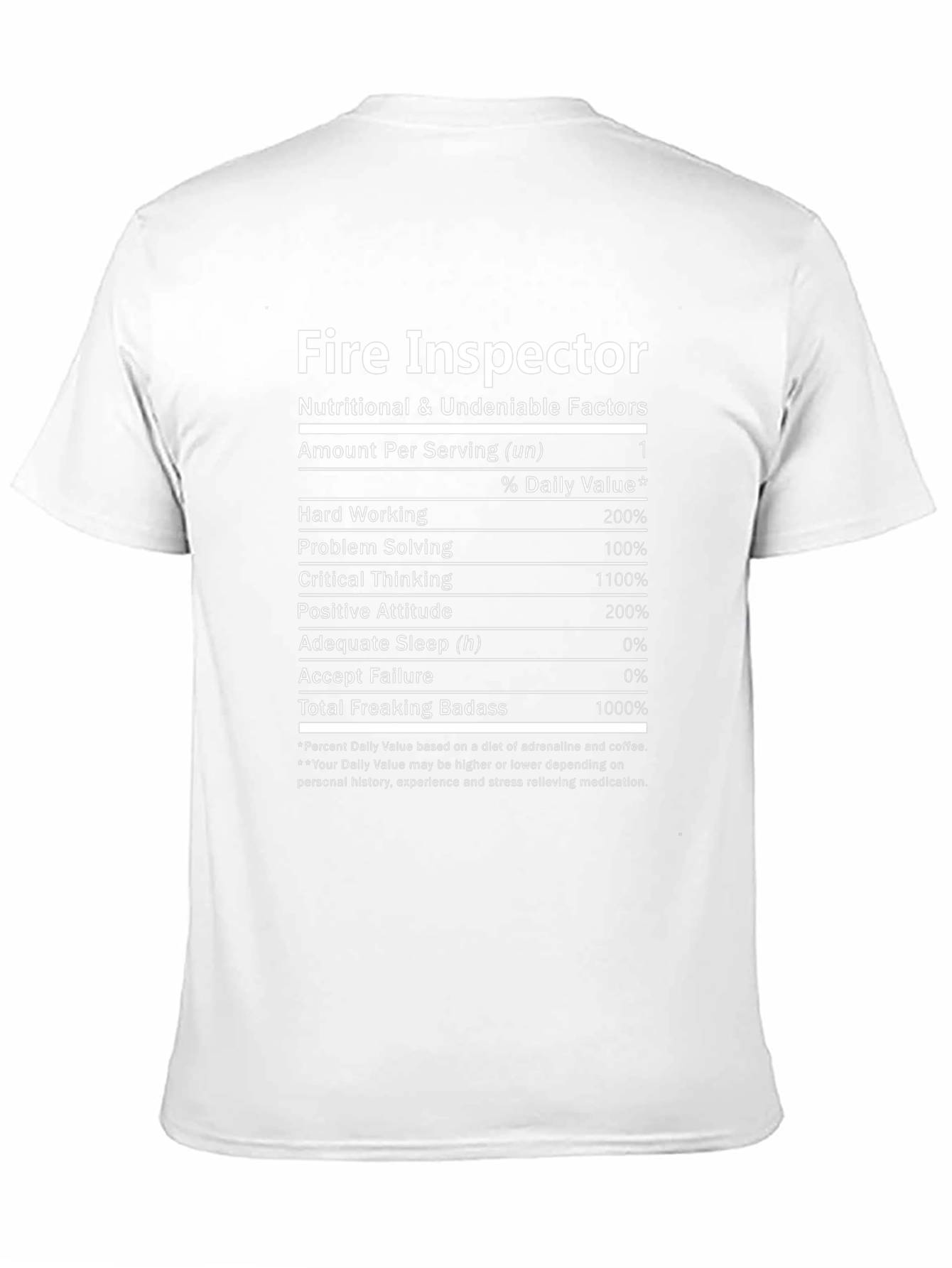 Fire Inspector Nutritional Facts T-Shirt