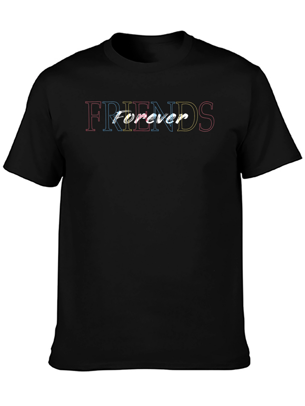Friends Forever T-Shirt - Trendy Casual Wear