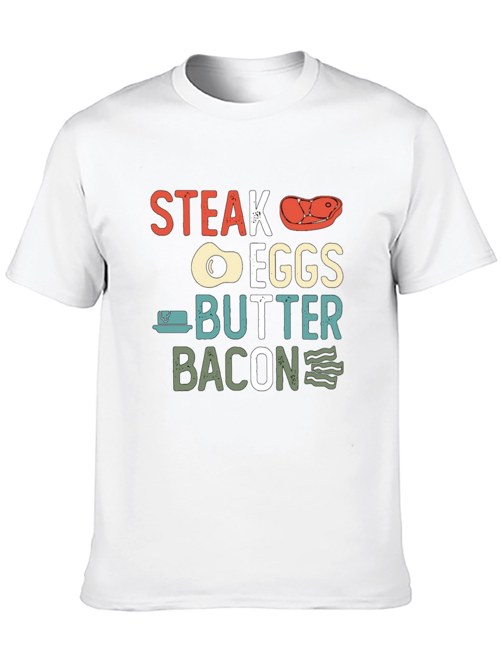 Steak Eggs Butter Bacon Graphic T-Shirt