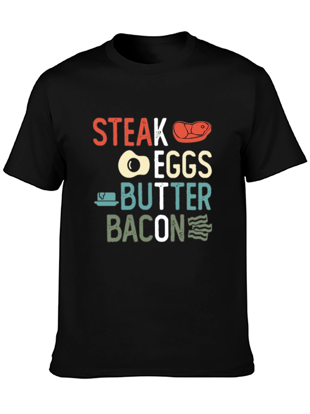 Steak Eggs Butter Bacon Graphic T-Shirt