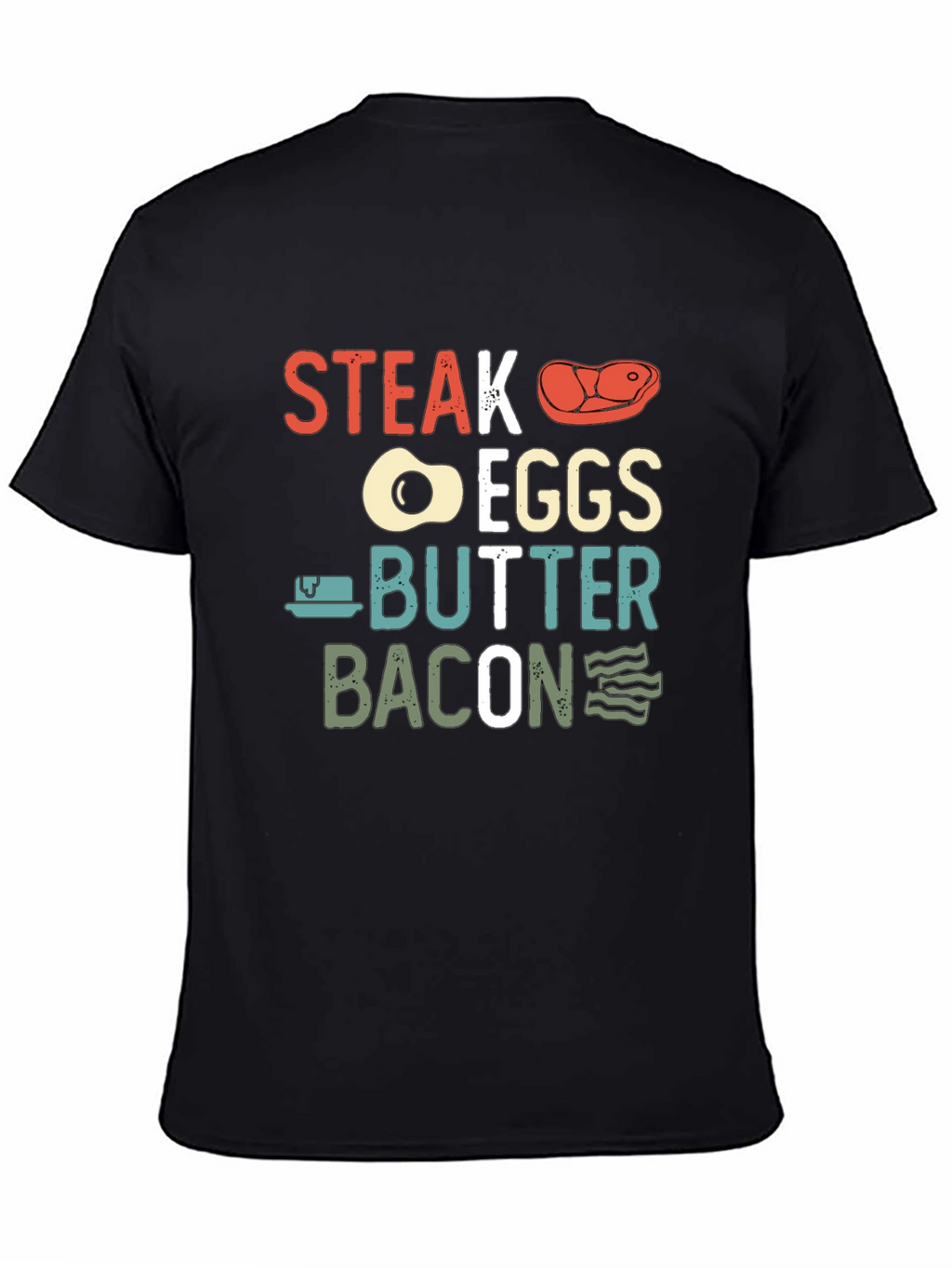 Steak Eggs Butter Bacon Graphic T-Shirt
