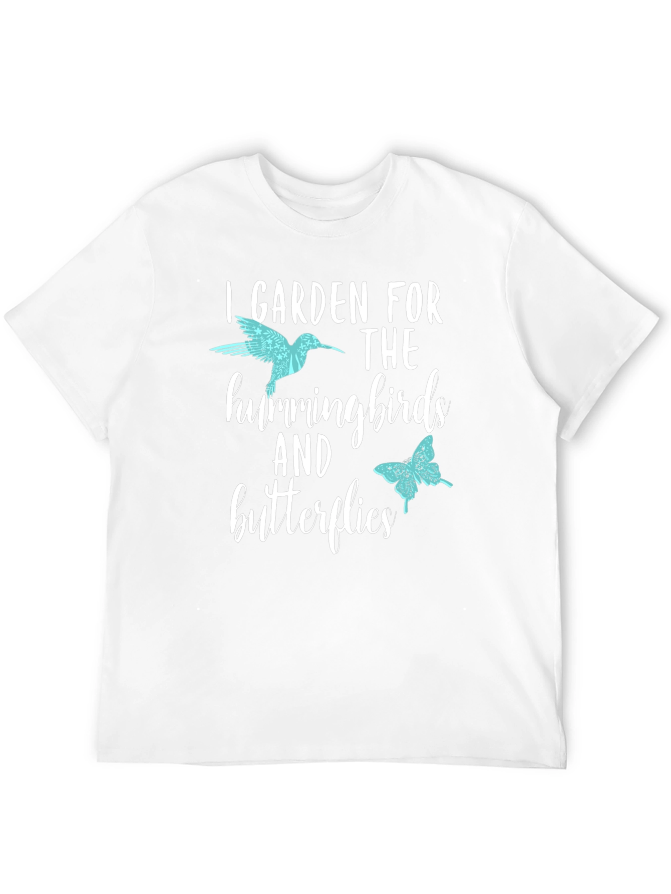 I Garden for Hummingbirds & Butterflies T-Shirt
