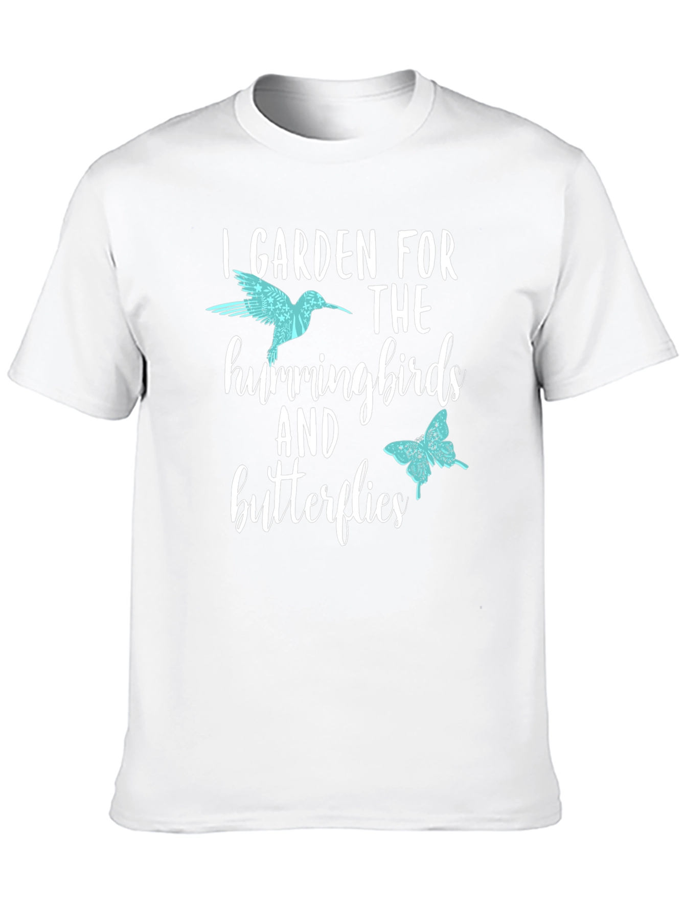 I Garden for Hummingbirds & Butterflies T-Shirt