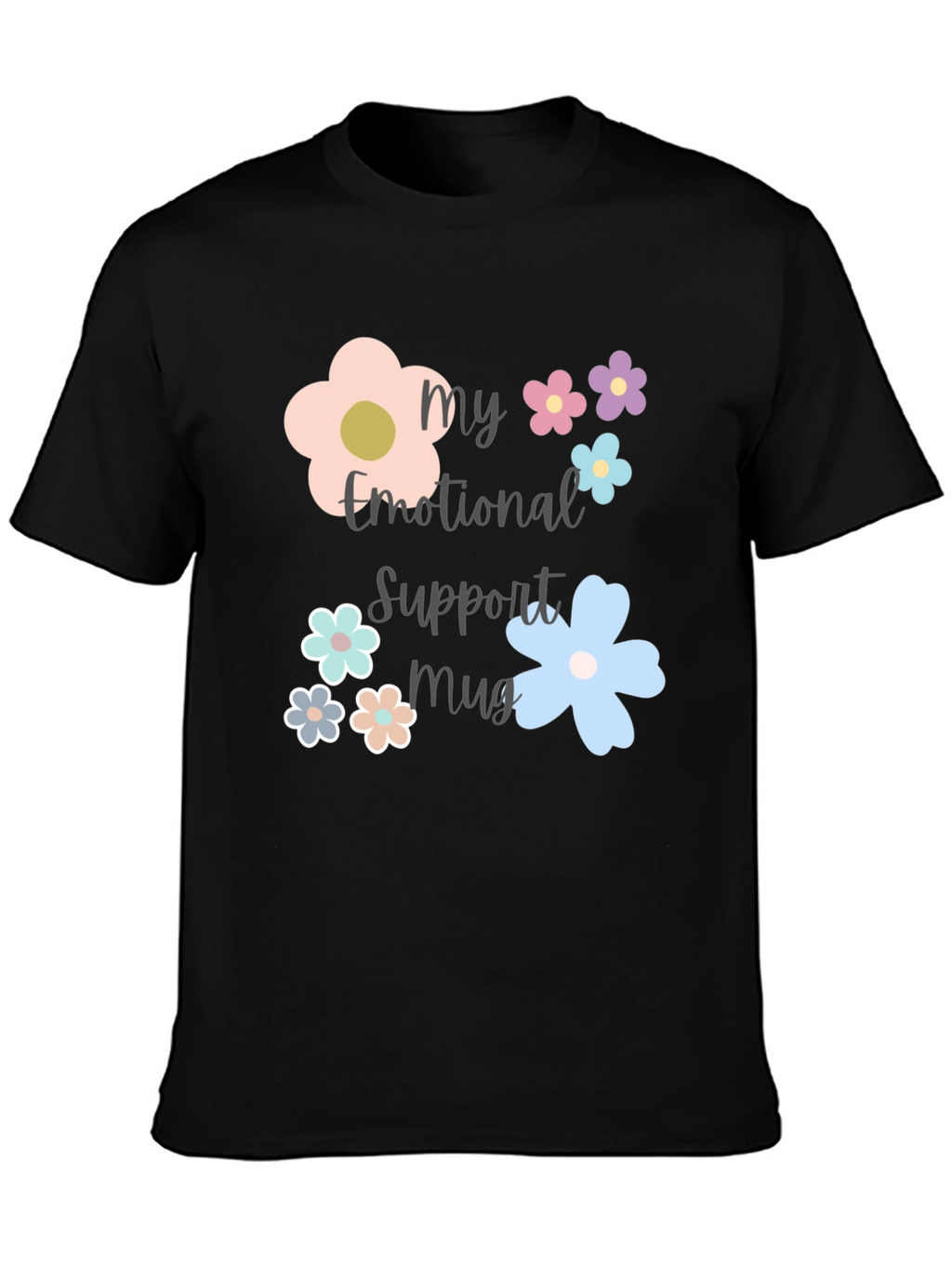 Emotional Support Mug Graphic T-Shirt