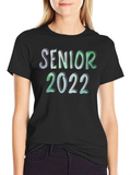 Senior 2022 T-Shirt - Graduation Year Tee
