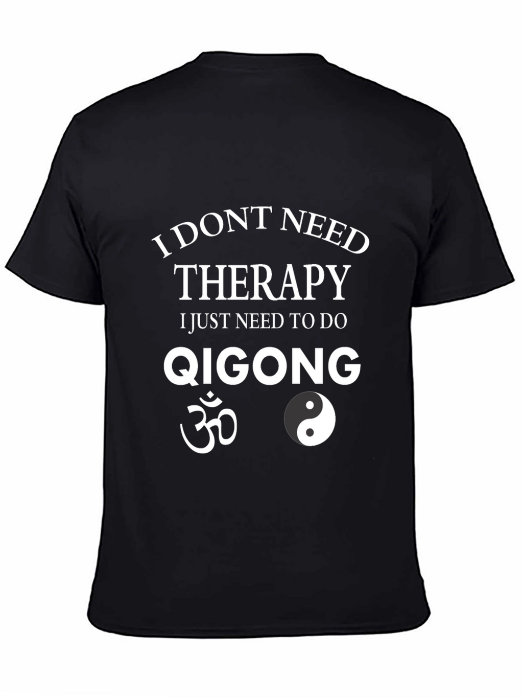 Qigong Therapy T-Shirt -  Meditation & Wellness