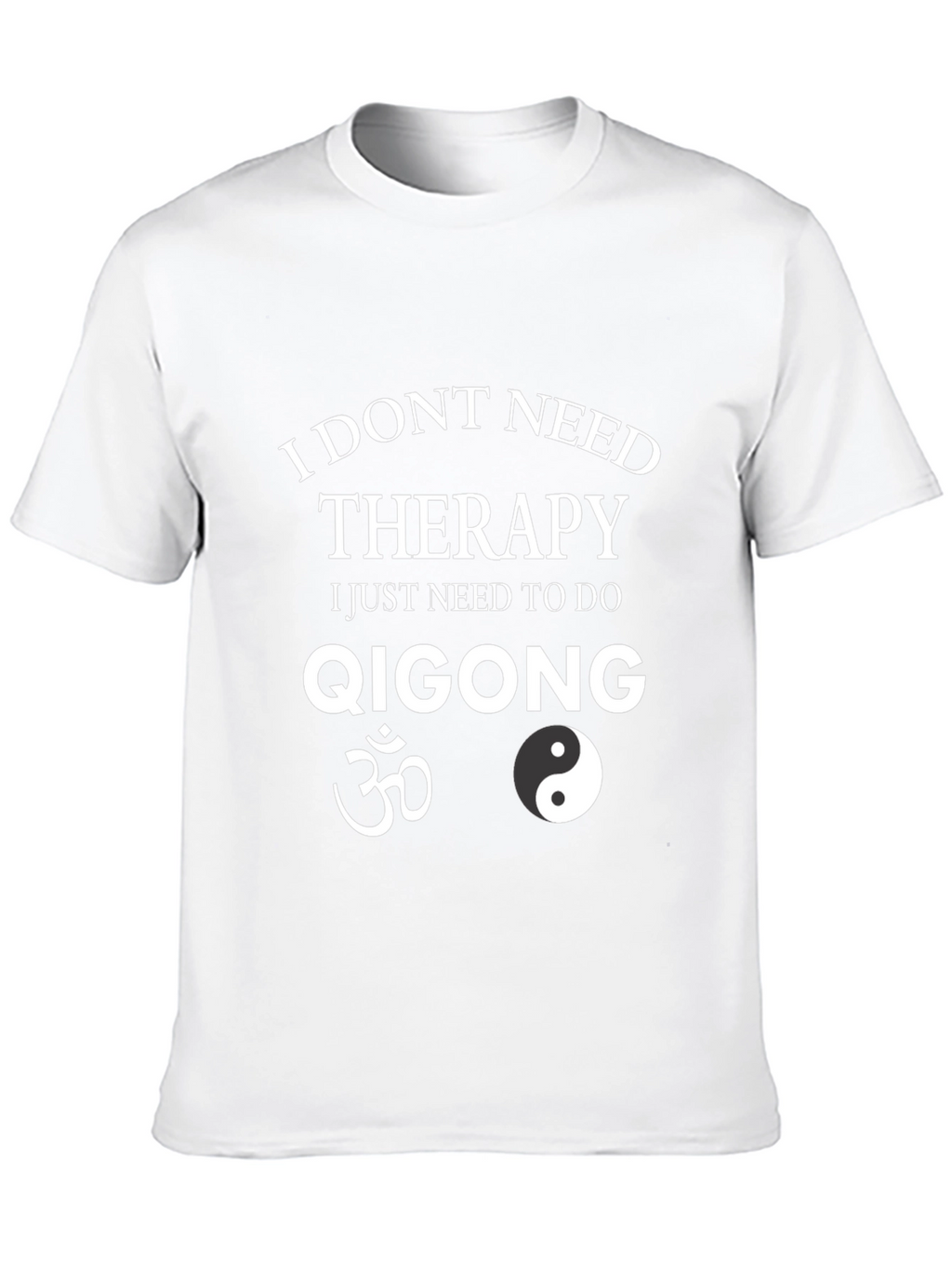Qigong Therapy T-Shirt -  Meditation & Wellness