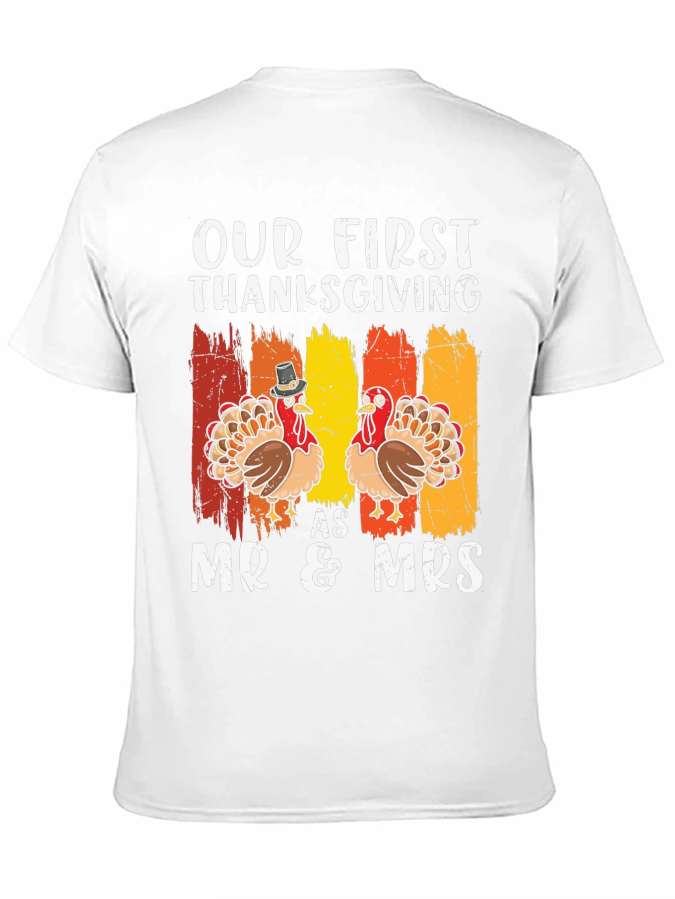 Our First Thanksgiving Mr & Mrs T-Shirt