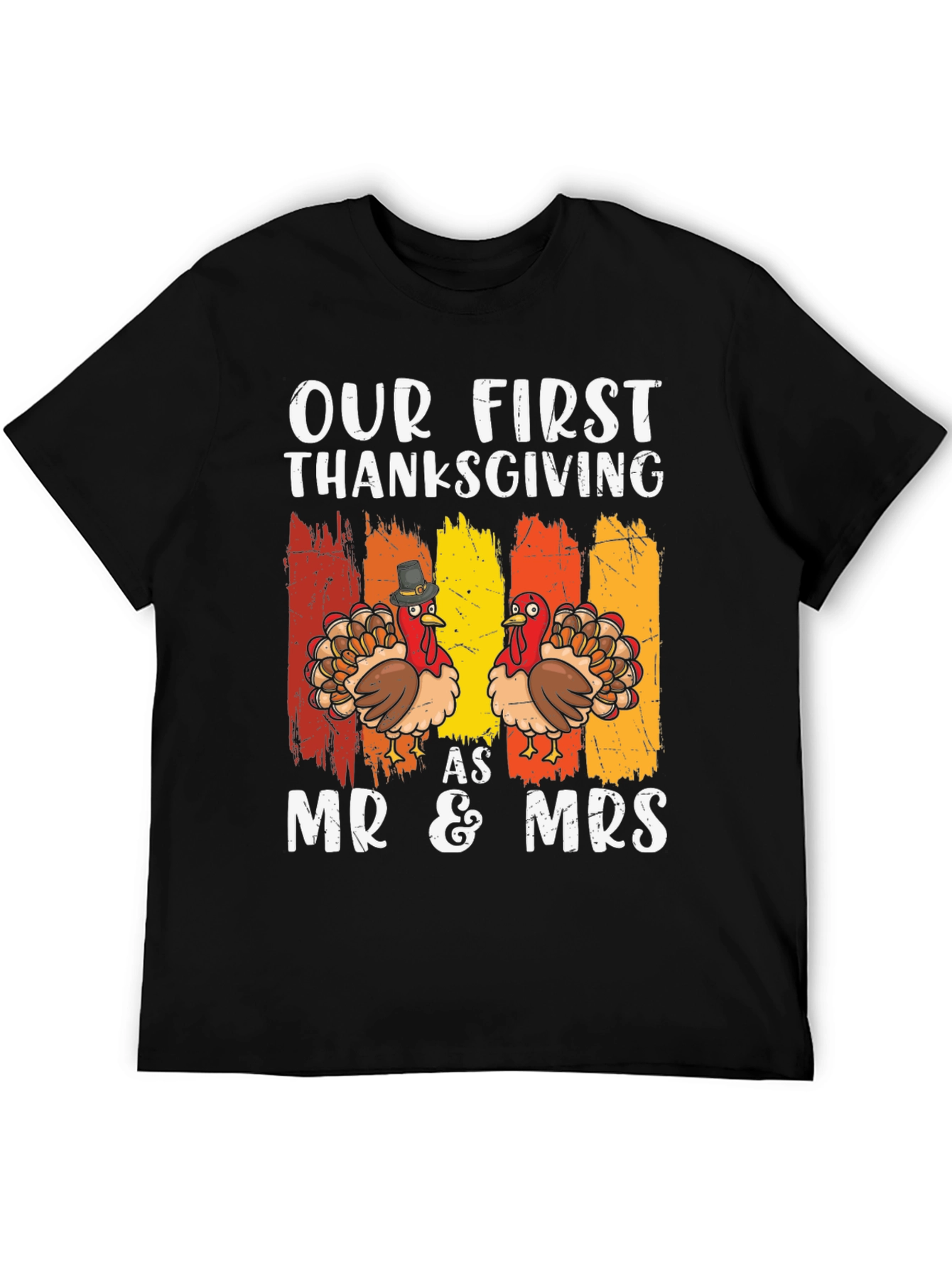 Our First Thanksgiving Mr & Mrs T-Shirt