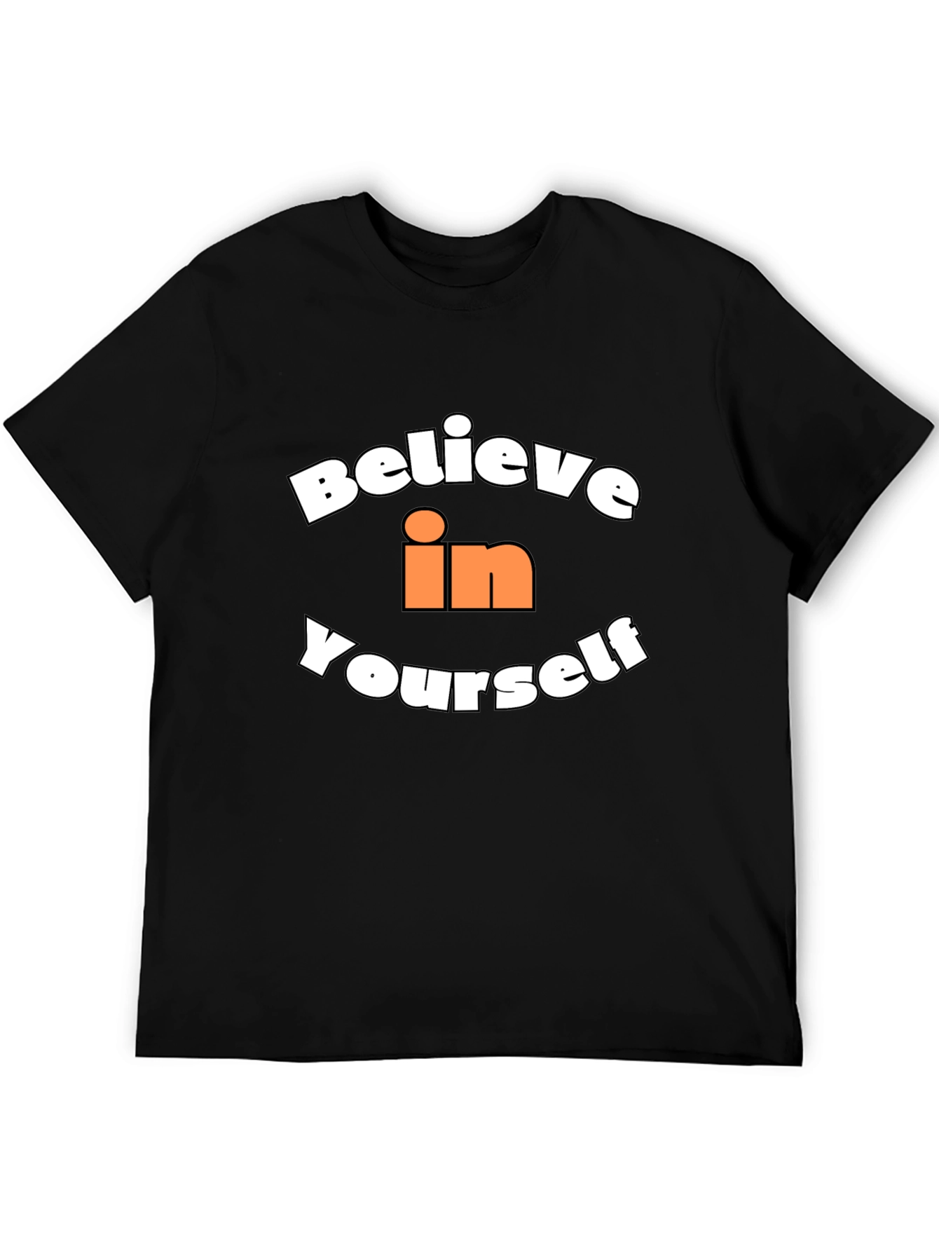 Believe in Yourself Graphic T-Shirt - Black