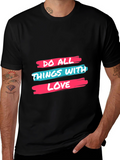 Do All Things With Love Black Tee
