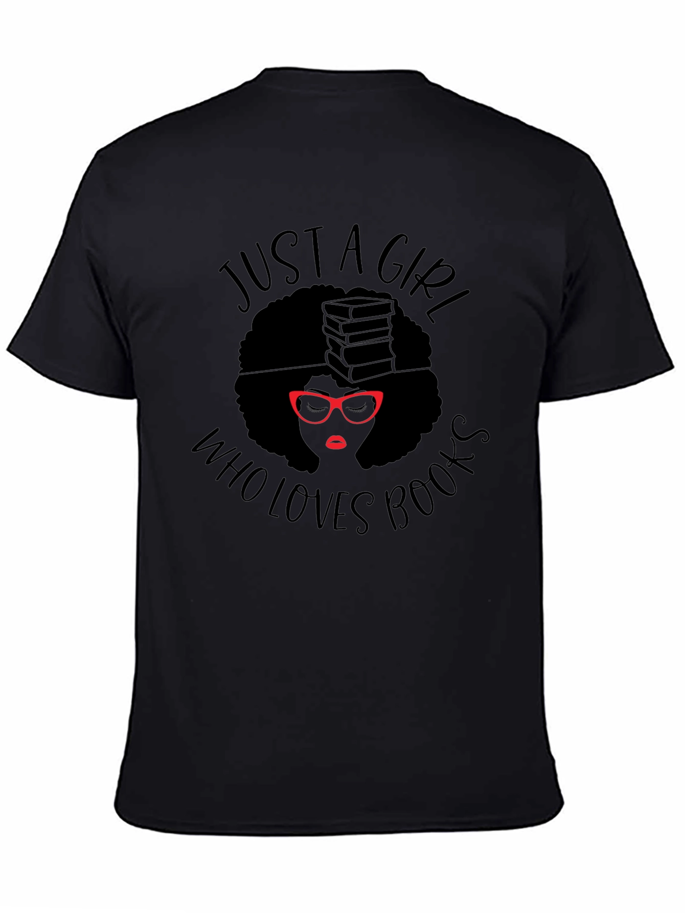 Just a Girl Who Loves Books T-Shirt