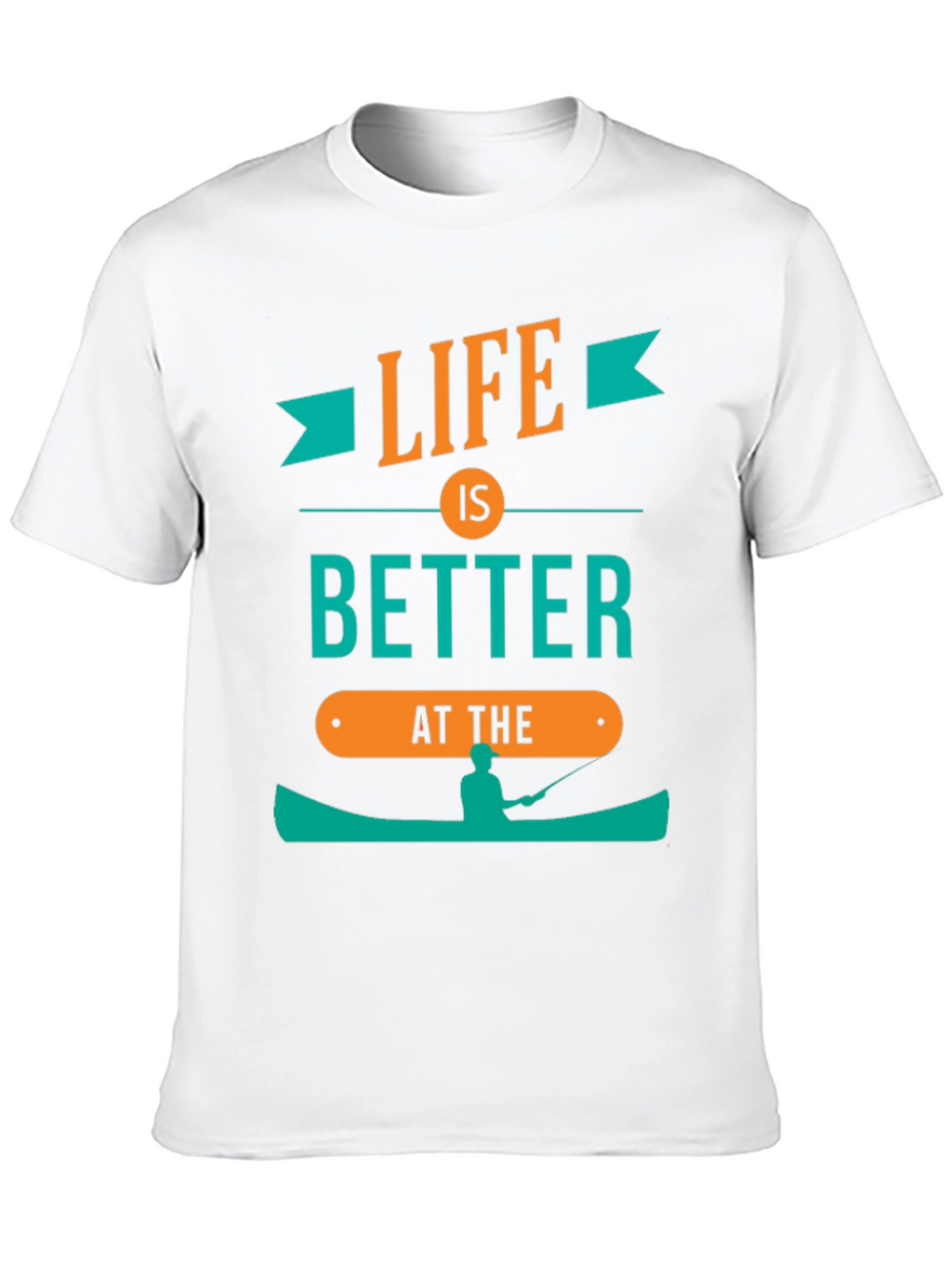 Life is Better Tee - Fishing T-Shirt