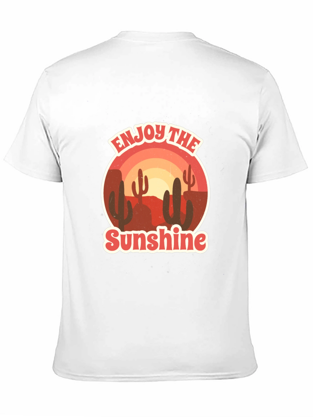 Enjoy the Sunshine Desert Graphic T-Shirt