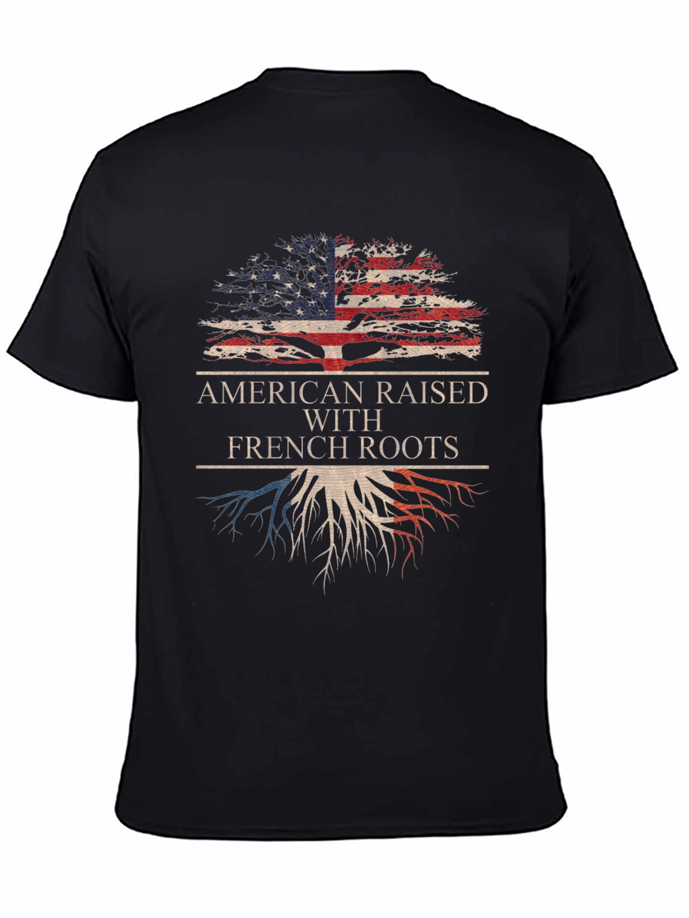 American Raised With French Roots Graphic Tee