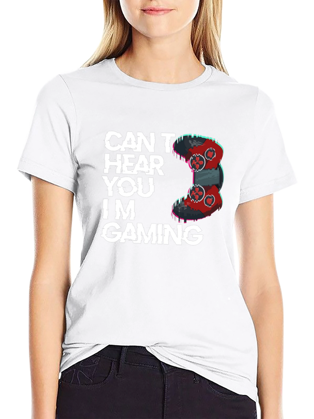 Cant Hear You Im Gaming T-Shirt