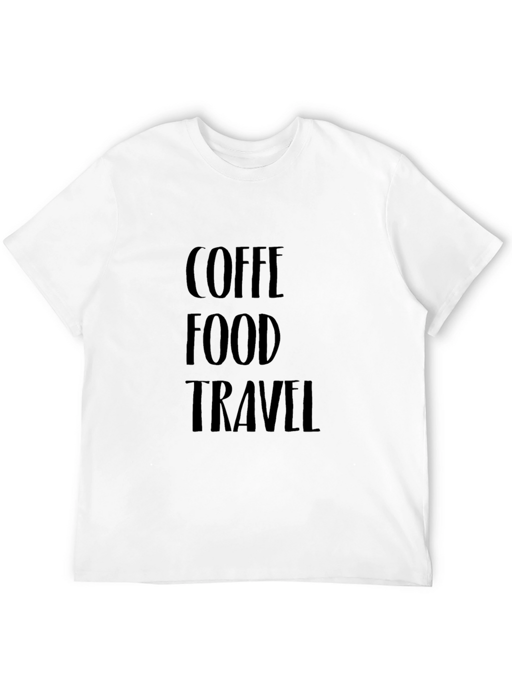 Coffee Food Travel T-Shirt