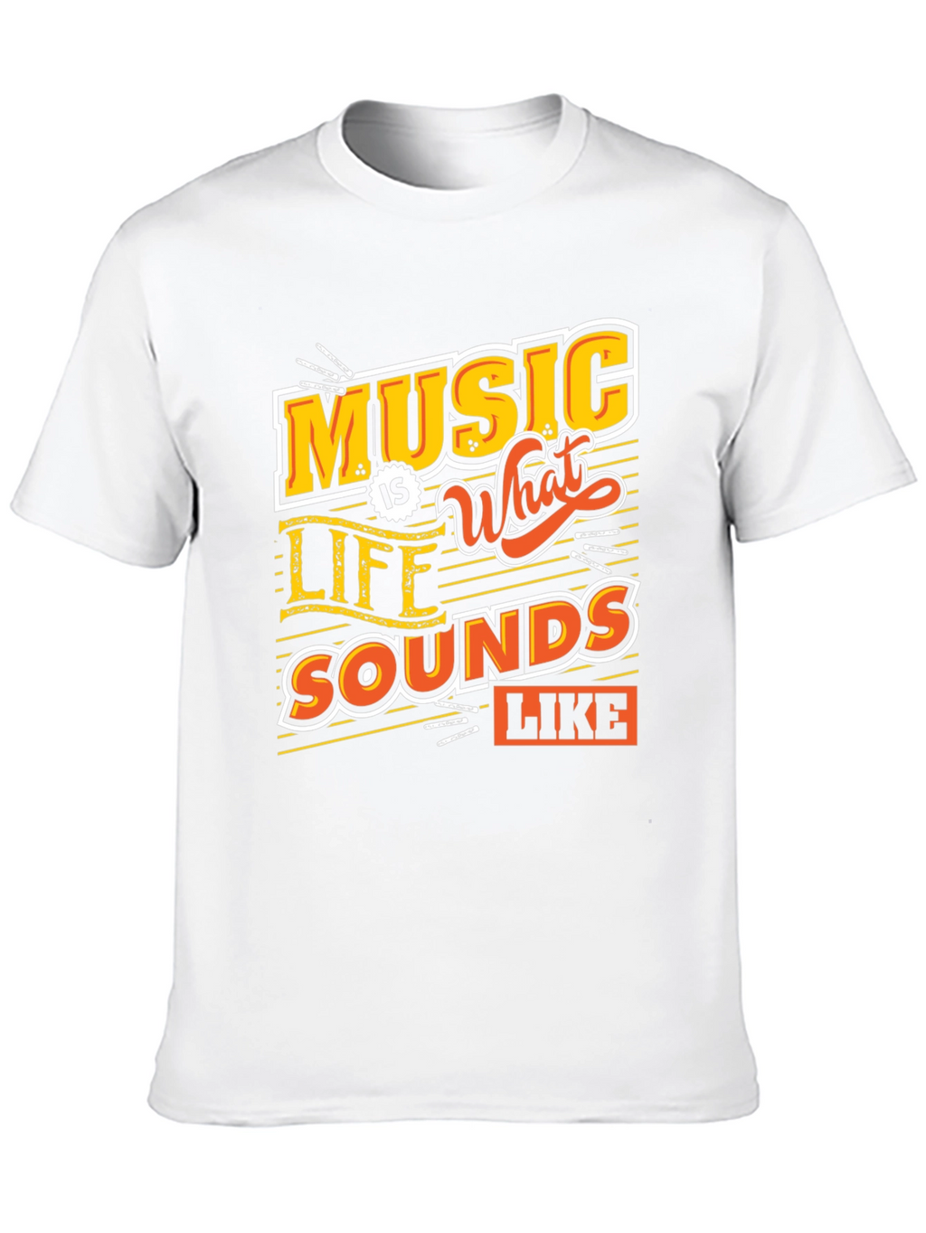 Music Is What Life Sounds Like Graphic Tee