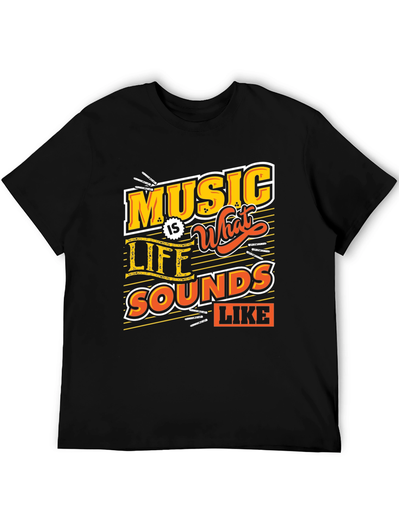 Music Is What Life Sounds Like Graphic Tee