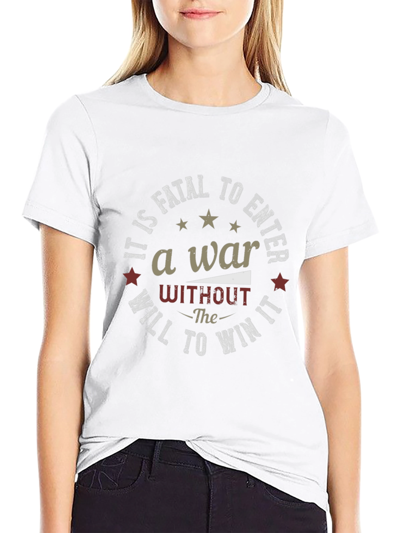 Motivational War Quote Black T-Shirt