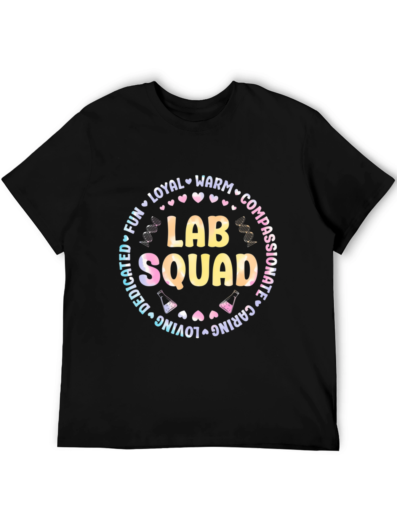 Lab Squad T-Shirt - Dedicated Caring and Fun!