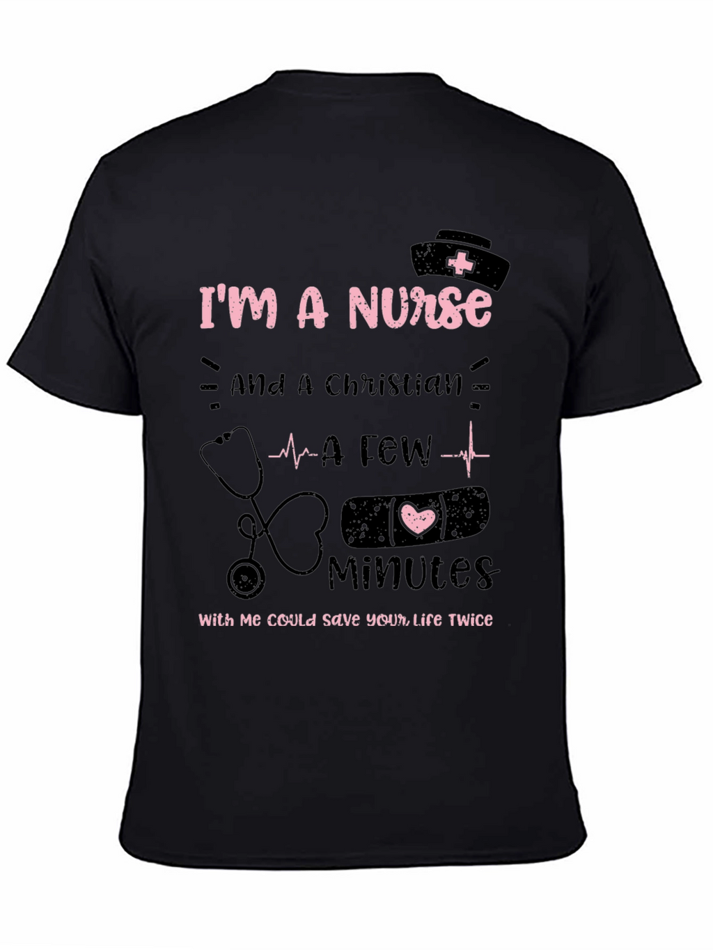 Im a Nurse Christian T-Shirt