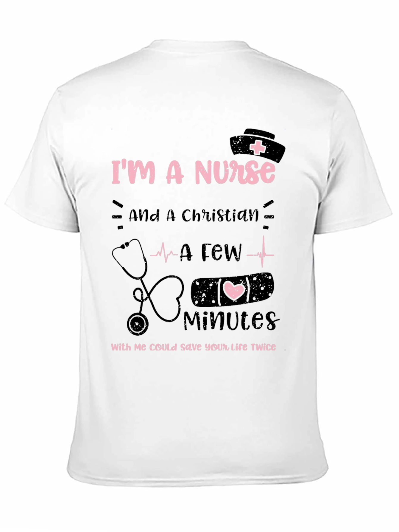 Im a Nurse Christian T-Shirt