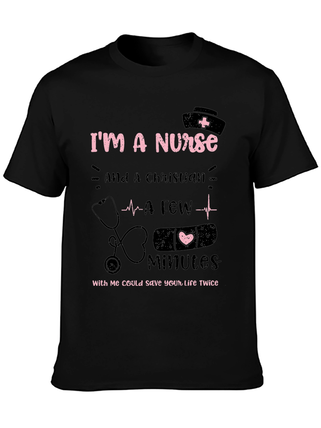 Im a Nurse Christian T-Shirt